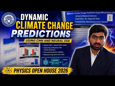Dynamic Climate Change Predictions| Physics Open House 2026