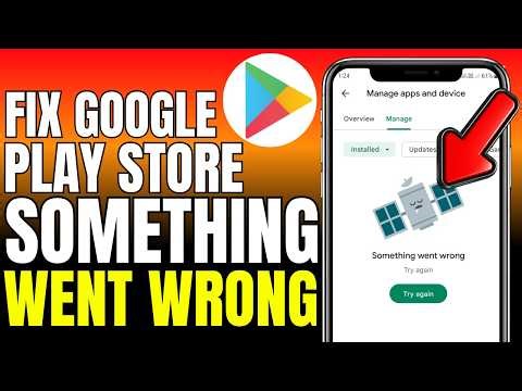 How To Fix Google Play Store Something Went Wrong (2026)