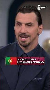 Zlatan gave thoughts Ronaldo's career after playing in what could be his final FIFA World Cup