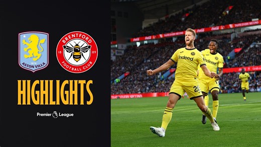 Aston Villa 2-2 Brentford | Yarmoliuk and Ajer net on the road! | Premier League Highlights