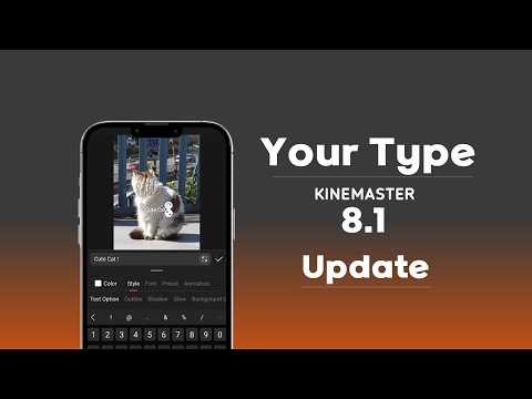 KineMaster 8.1 App Update