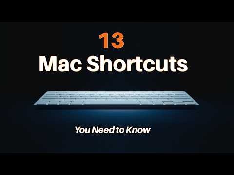 13 Mac Shortcuts That Will Change How You Work (Most People Don't Know These) Part 1