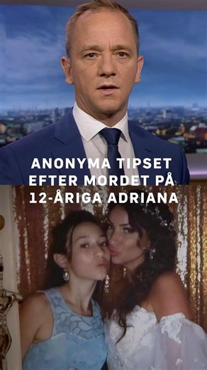 Mördade Adriana skulle ha fyllt 18 år idag. Recap / SVT Play