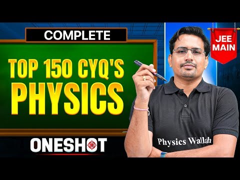 Top 150 Current Year Questions of PHYSICS || RY Sir Special🔥
