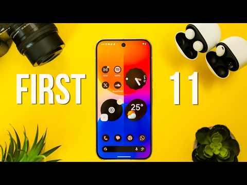 First 11 things to do on your Pixel 11 (Pro/XL/Fold)