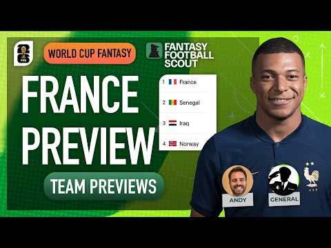 FRANCE TEAM PREVIEW 🇫🇷 | ANDY + FPL GENERAL! | FIFA World Cup 2026 Fantasy Tips