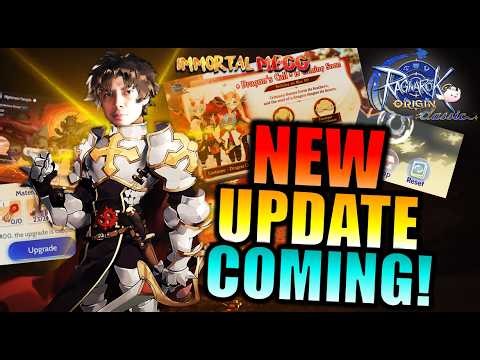 NEW UPDATE IS COMING!! - RAGNAROK ORIGIN CLASSIC
