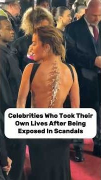 Celebrities Who Took Their Own Lives After Being Exposed In Scandals