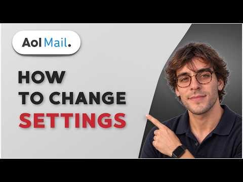 How to Change AOL Settings [2026 Full Guide]