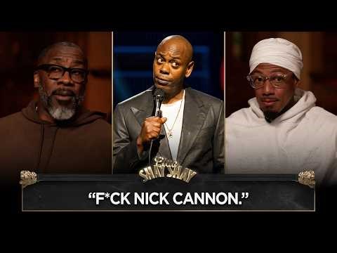 “F*ck Nick Cannon.” - Dave Chappelle I CLUB SHAY SHAY