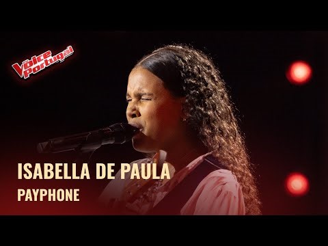 Isabella de Paula - "Payphone" | Provas Cegas | The Voice Portugal 2025