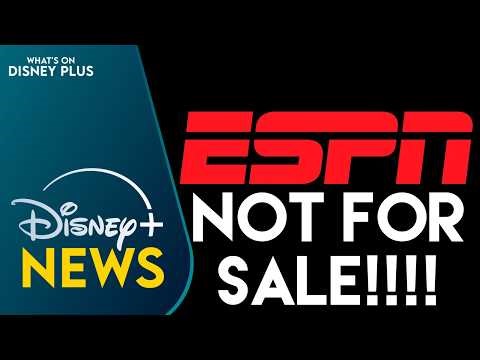 Disney No Longer Looking To Sell ESPN | Disney Plus News