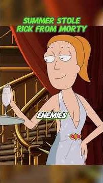 Summer Stole Rick from Morty