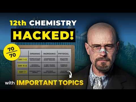 🔥Class 12 Chemistry Final 7 Day Strategy | Score 70/70 in Boards 2026