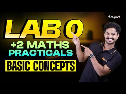 Plus Two Maths Practical Lab 0 Basic Concepts | Eduport Plus Two