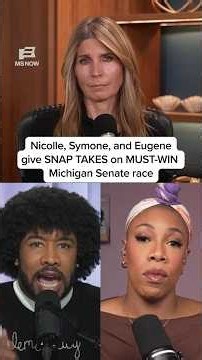 Nicolle, Symone, and Eugene give SNAP TAKES on MUST-WIN Michigan Senate race