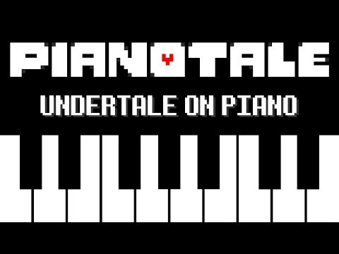 Pianotale - EVERY Undertale song on Piano!