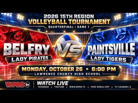 (5-15) Belfry vs. (29-6) Paintsville - Girls 15th Region Tournament on WPRGtv (10.26.26)