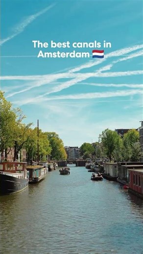 Amsterdam canals: three places you can’t miss🌷🚤