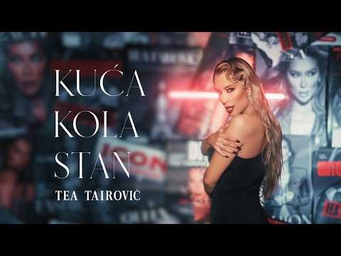 Tea Tairović - Kuća kola stan (Official Video | Album Dominantna 2026)