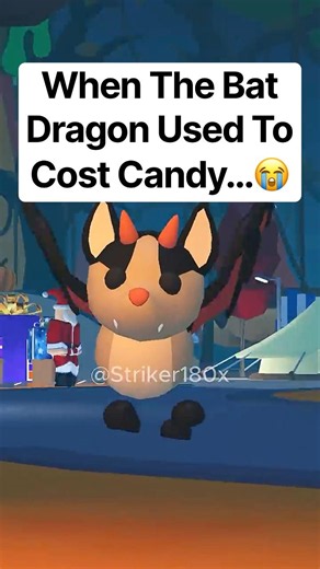 When The Bat Dragon Used to Cost CANDY in Adopt Me...😭#roblox #adoptme
