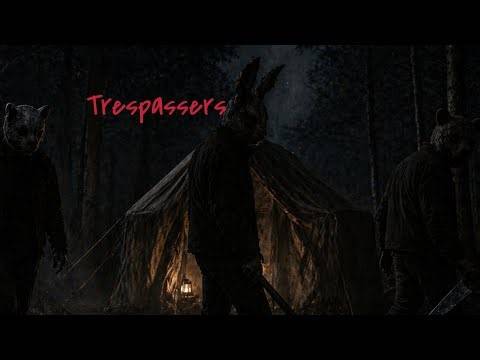 Trespassers 