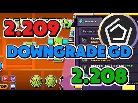 How to DOWNGRADE Geometry Dash (2.208) for Geode Support (Windows Only)