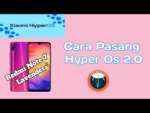 How to Install Hyper OS 2.0 on Redmi Note 7 Lavender... Based on Android 14