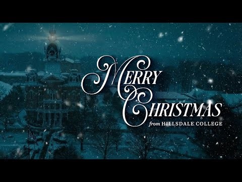What is the Meaning of Christmas? | Merry Christmas from Hillsdale College