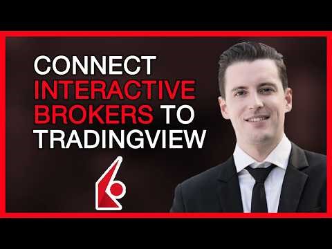 How to Connect Interactive Brokers to TradingView: A Step-by-Step Tutorial