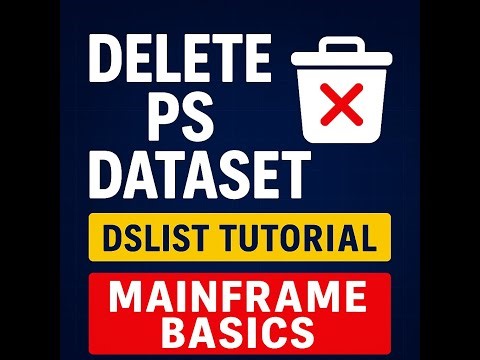 How to delete PS Dataset | DSLIST Tutorial | Mainframe Basics