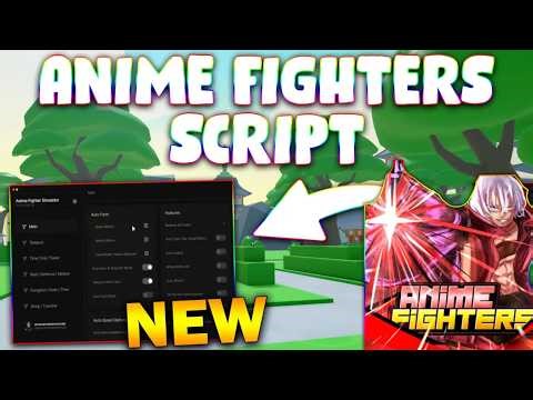 *NEW* Anime Fighters Simulator Script (PASTEBIN 2026) ( AUTOFARM, TELEPORT, FAST EGG)