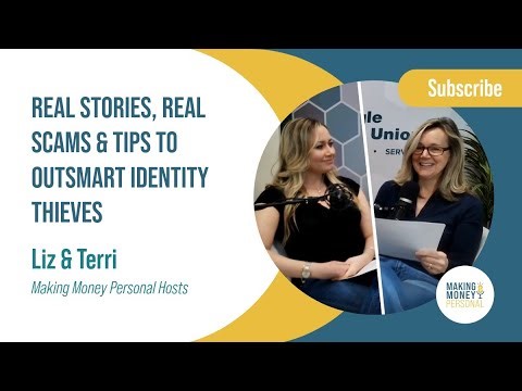 Episode 89: Real Stories, Real Scams and Tips to Outsmart Identity Thieves