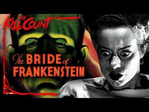 The Bride of Frankenstein (1935) KILL COUNT