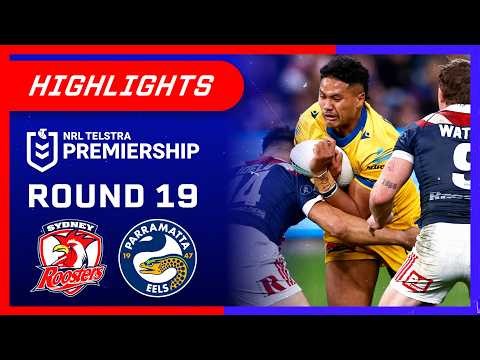 NRL Highlights: Roosters v Eels - Round 19 | NRL on Nine
