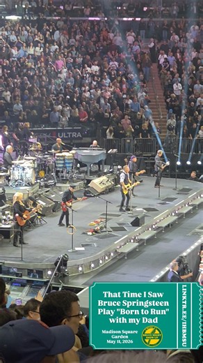 Bruce Springsteen Plays "Born to Run" at Madison Square Garden (NYC - May 11, 2026)