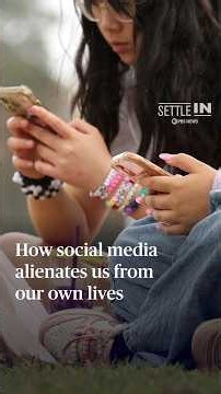 How social media alienates us from our own lives