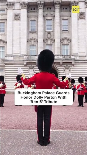 The Buckingham Palace guards honored the late Dolly Parton by playing her anthem “9 to 5” ❤️