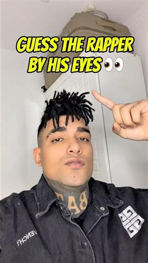 Guess The Rapper By His Eyes