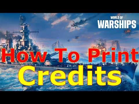 World of Warships- How To EASILY Print Credits In 2026!
