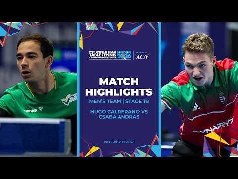 Hugo Calderano vs Csaba Andras | MT - Groups | #ITTFWorlds2026