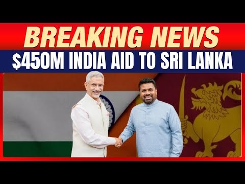 India Announces $450M Cyclone Relief Package for Sri Lanka, Jaishankar Confirms Aid