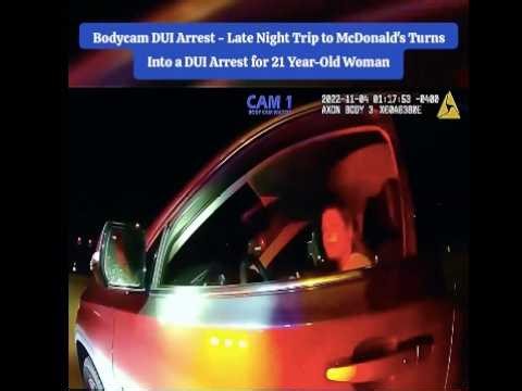 McDonald's Turns Into a DUI Arrest for 21 Year-Old Woman
