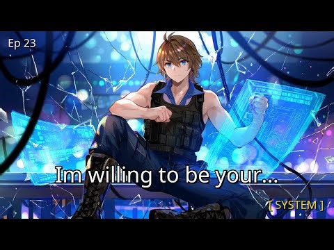 Wish.exe | Episode 23 — I'm willing to be your girlfriend | LitRPG Op MC System Fantasy