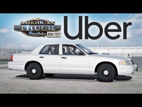 I Became an Uber Driver in ATS Road Trip