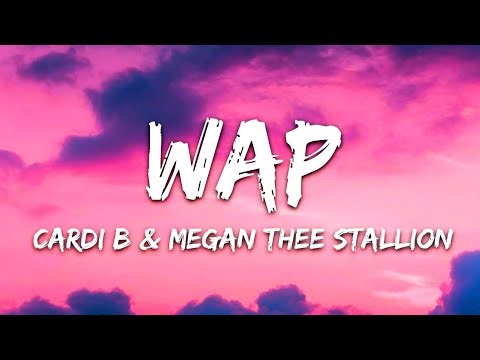 Cardi B - WAP (Lyrics) ft. Megan Thee Stallion | Official Lyric Video