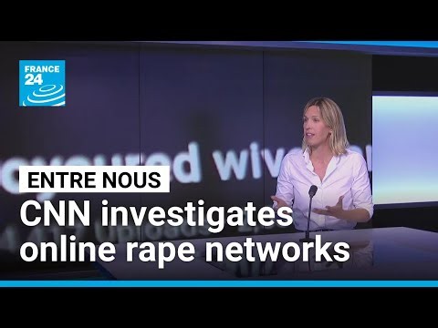 Inside online rape networks • FRANCE 24 English