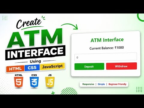 How to create an ATM interface project using HTML, CSS and JavaScript 