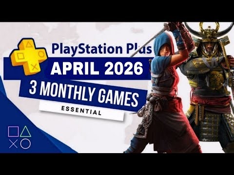 PlayStation Plus Essential April 2026 Monthly Games | PS Plus April 2026