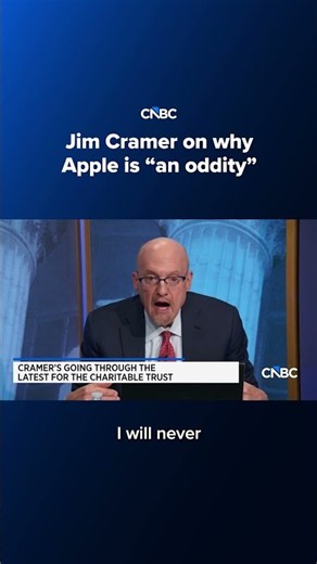Jim Cramer on why Apple is 'an oddity'